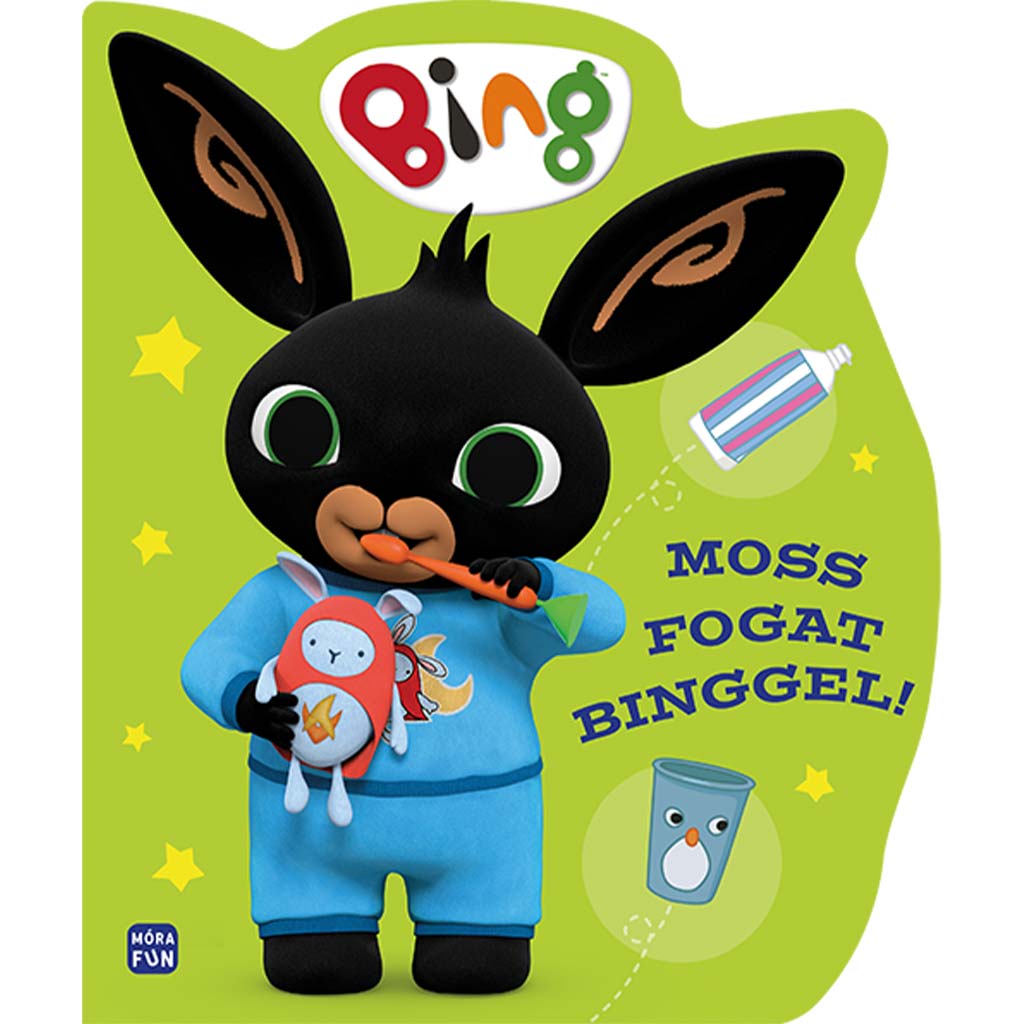 Móra: Bing - Moss fogat Binggel! mesekönyv