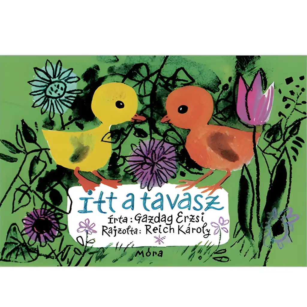 Móra: Itt a tavasz verses lapozó könyv