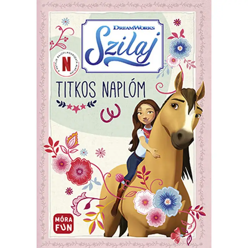 Móra: Szilaj - Titkos naplóm