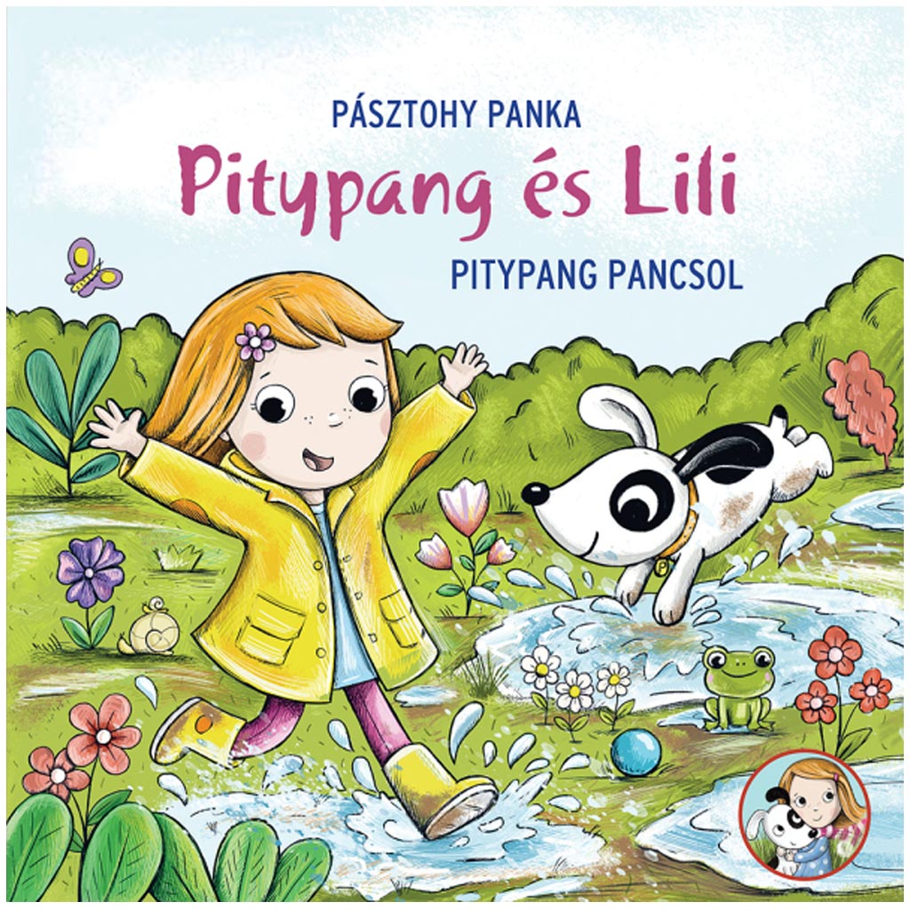 Pitypang és Lili - Pitypang pancsol mesekönyv - Pagony