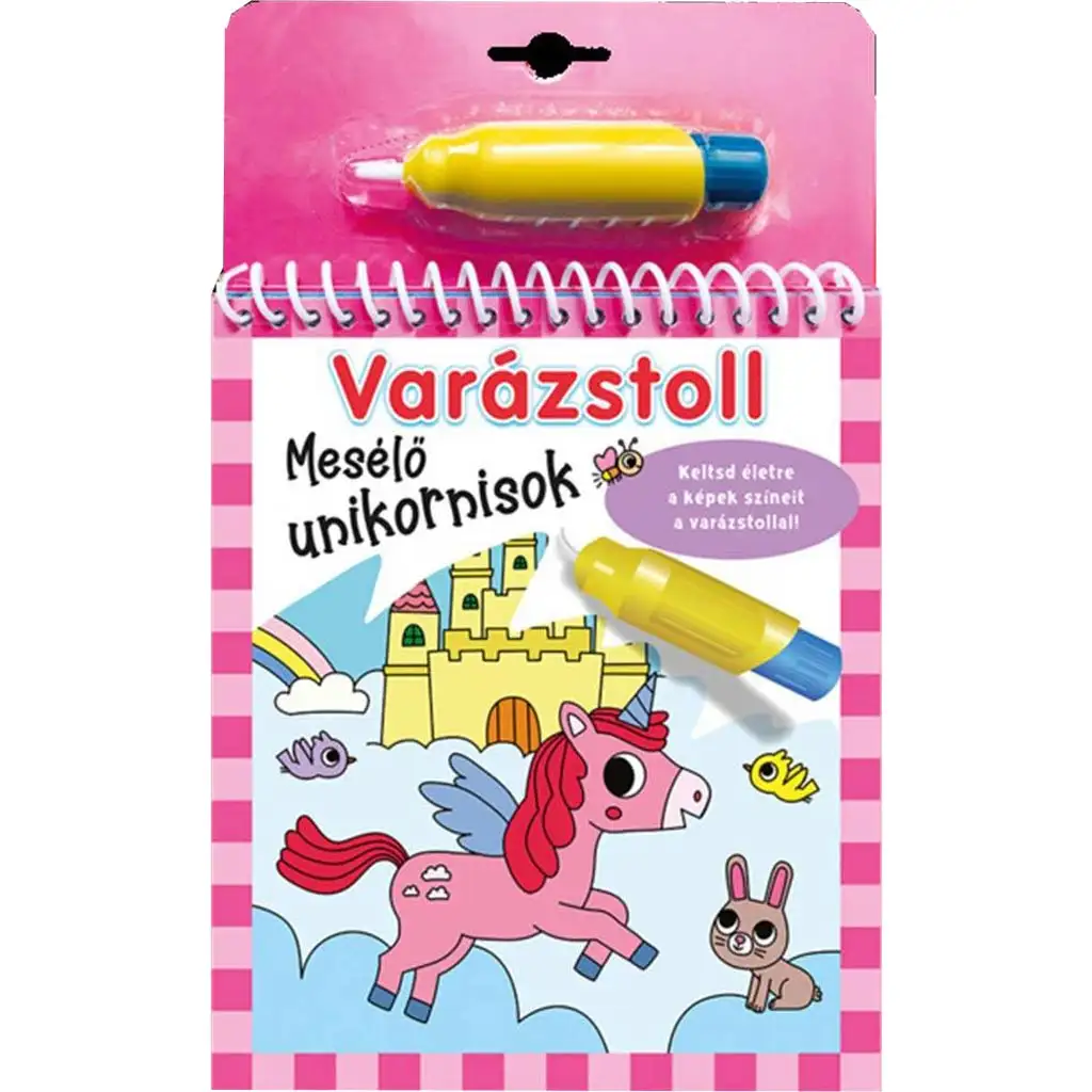 Varázstoll: Mesélő unikornisok kifestő füzet